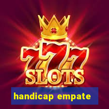 handicap empate - 1